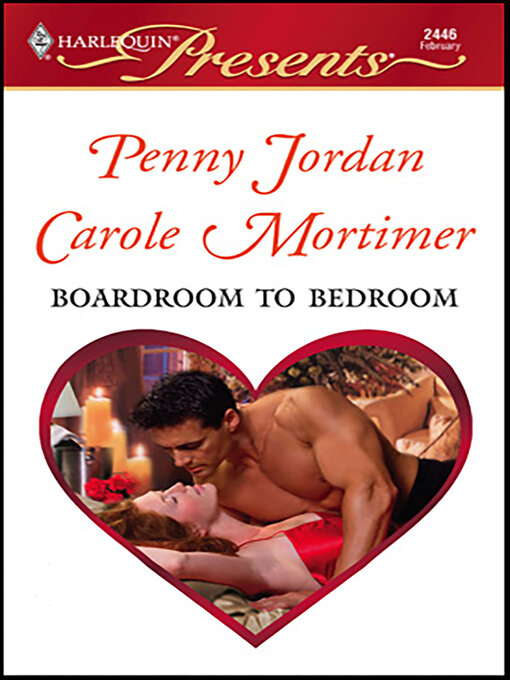 Title details for Boardroom to Bedroom by Penny Jordan - Available